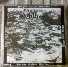 Dawn Of Wolves : Plague Called Warfare (Demo)